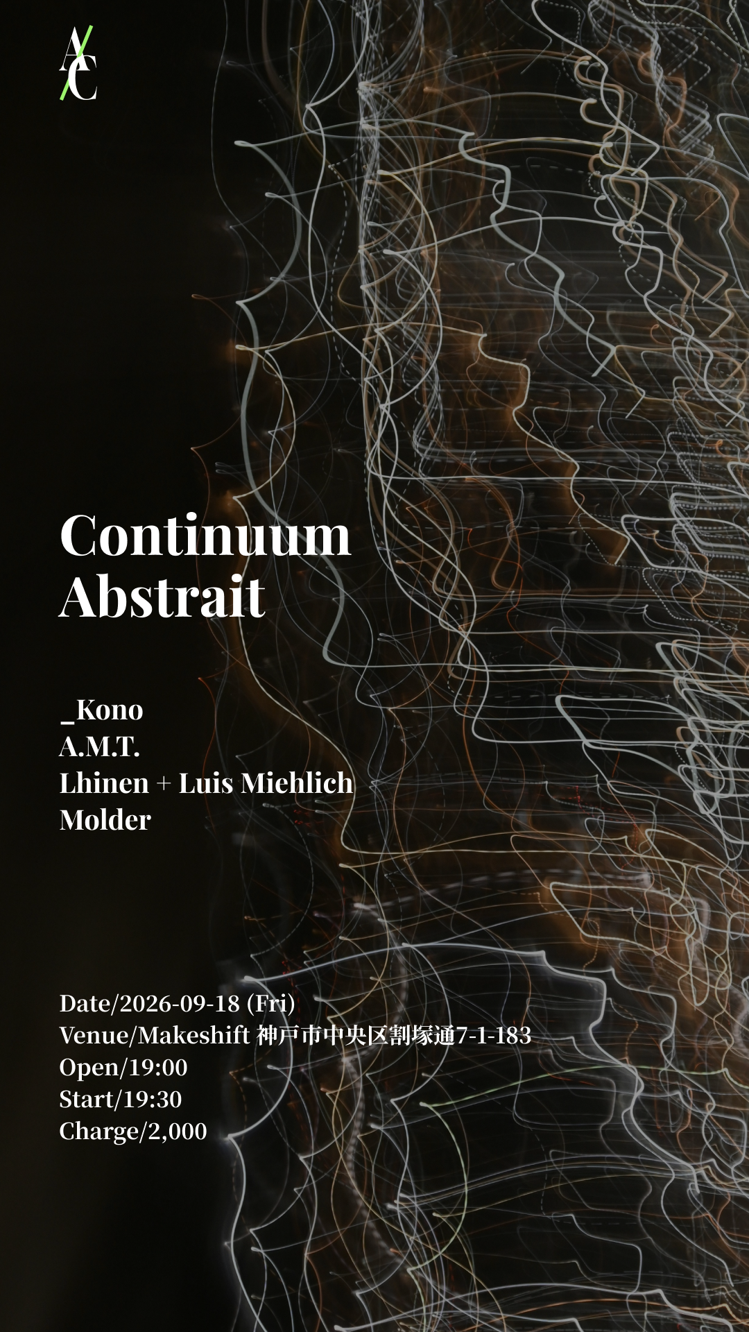 2026-09-18 | Continuum Abstrait | Makeshift